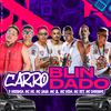 O Koringa - Carro blindado (feat. MC Vida, MC JL, MC RET & Mc Dadinho)