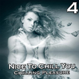Nice To Chill You: Vol. 4