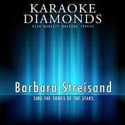 Greatest Hits of Barbara Streisand (Karaoke Version) (Sing the Songs of the Stars)