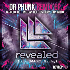 Hardwell-Dr Phunk-Apollo（MAGIC Bootleg）