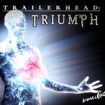 Trailerhead: Triumph专辑