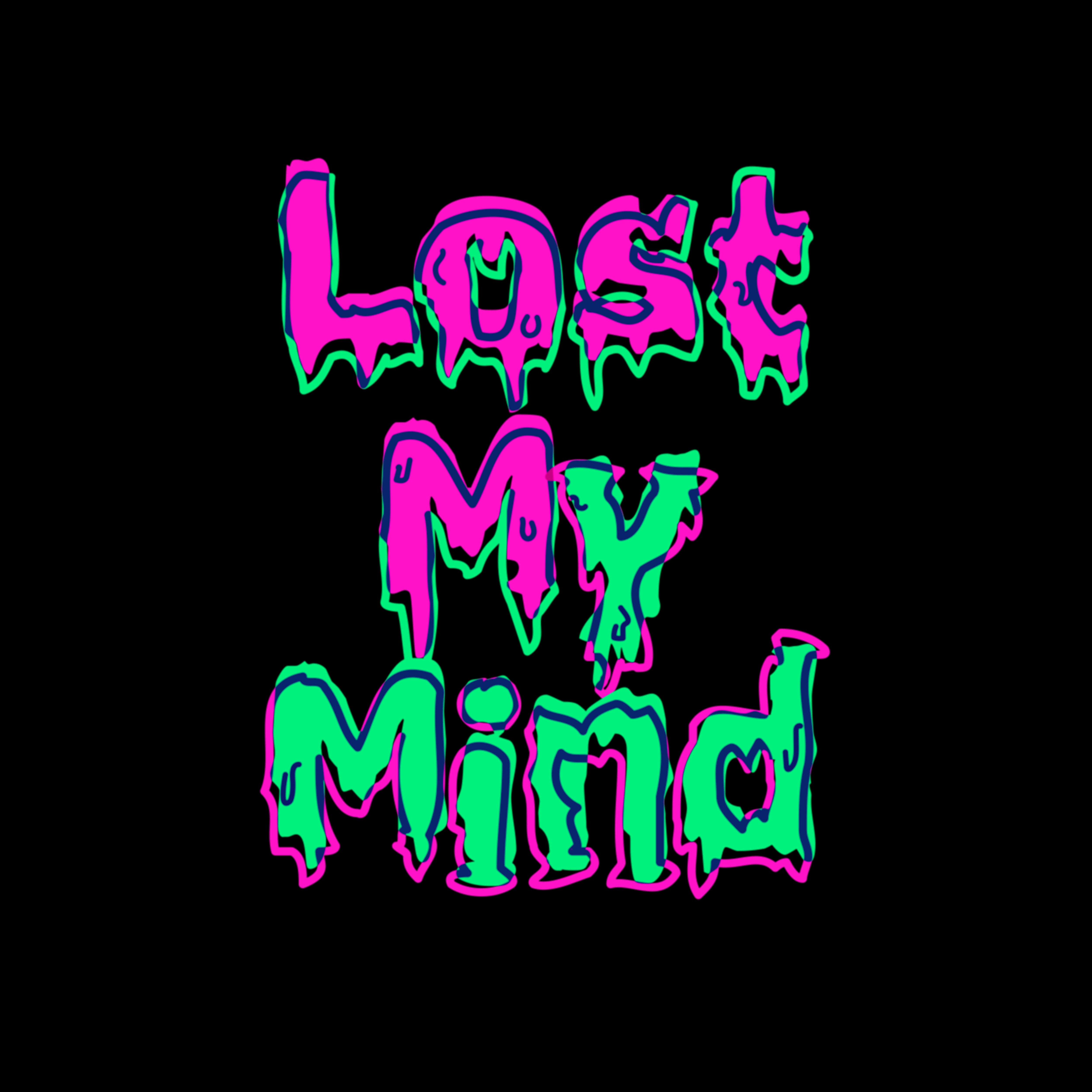 Lost My Mind专辑