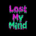 Lost My Mind专辑