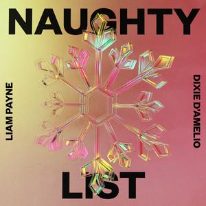 Liam Payne & Dixie D’Amelio - Naughty List (Pre-V) 带和声伴奏 （升1半音）