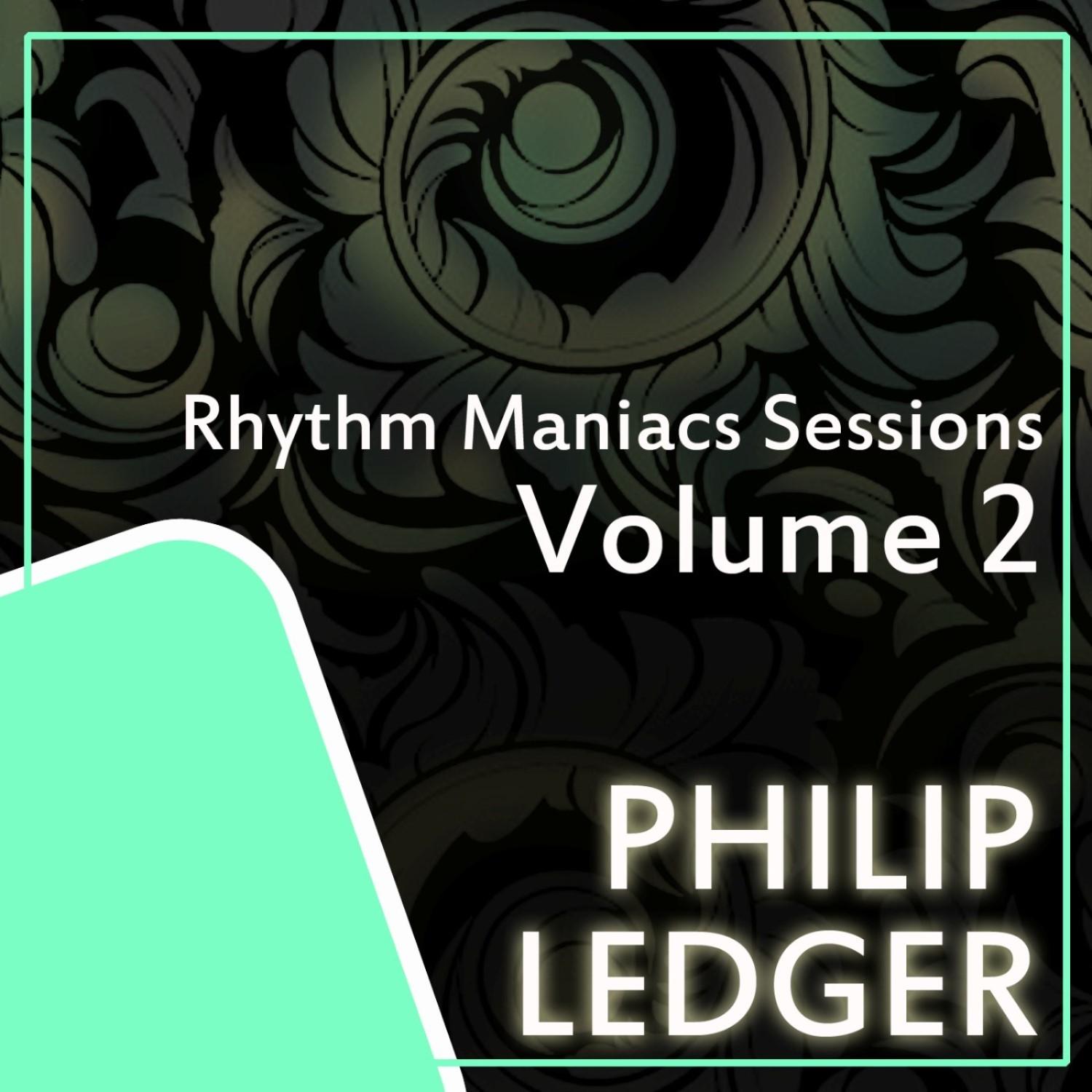Rhythm Maniacs Sessions, Vol. 2