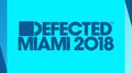 Defected Miami 2018专辑