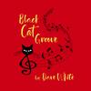 Dave White - Black Cat Groove (Original)