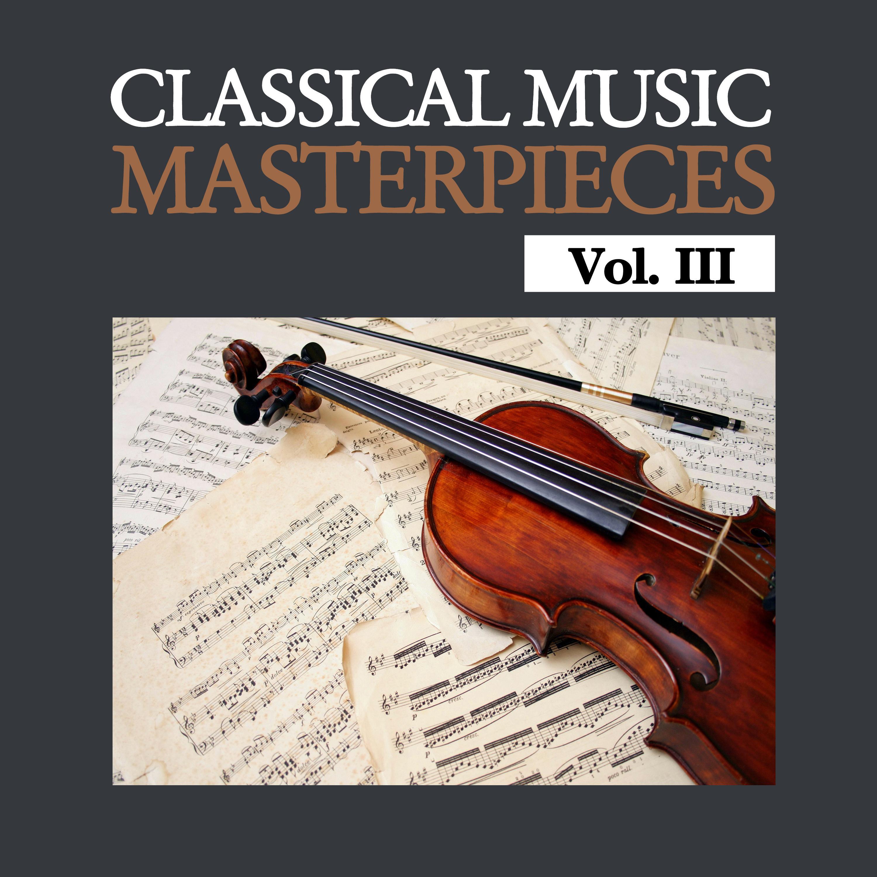 Classical Music Masterpieces, Vol. III专辑