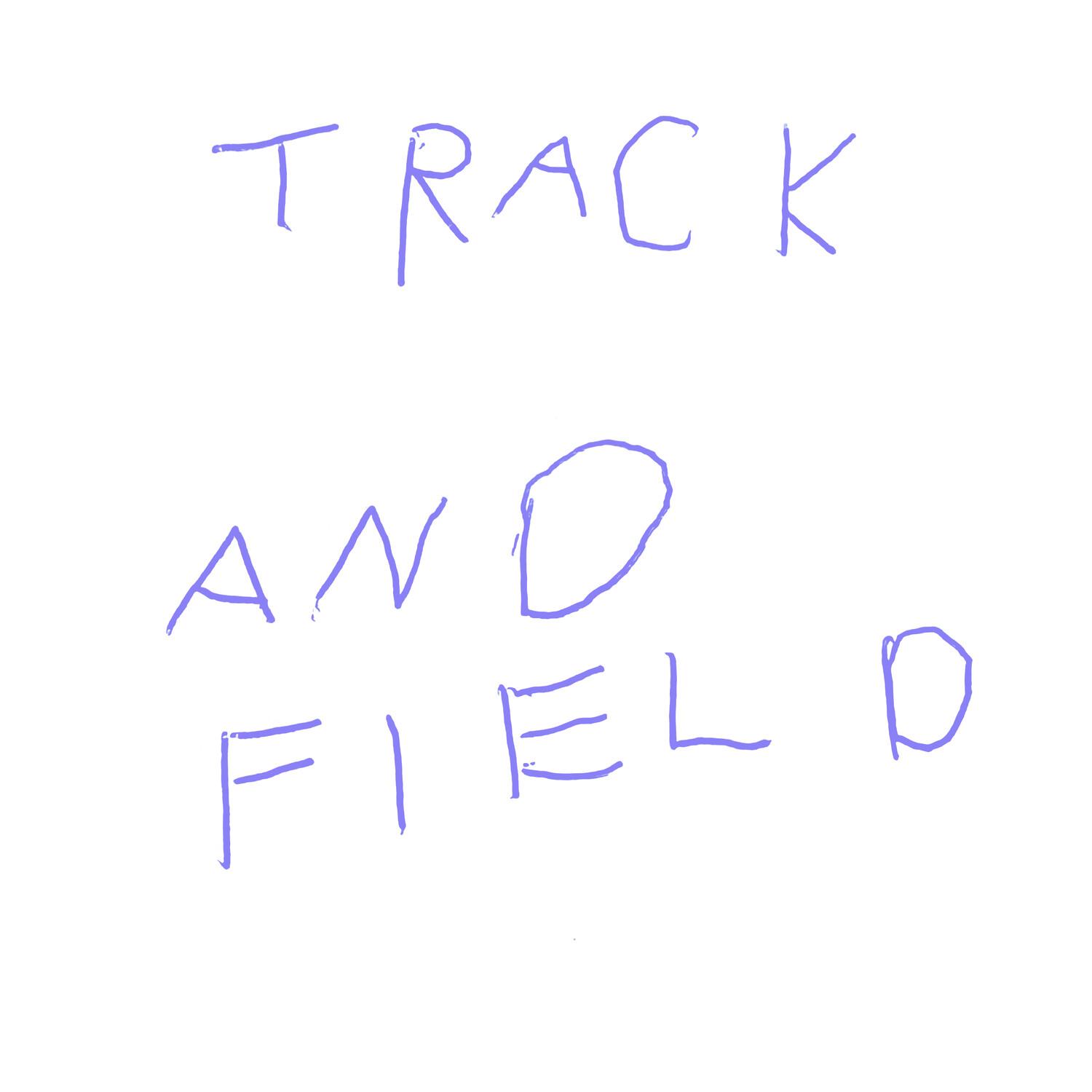 Track and Field