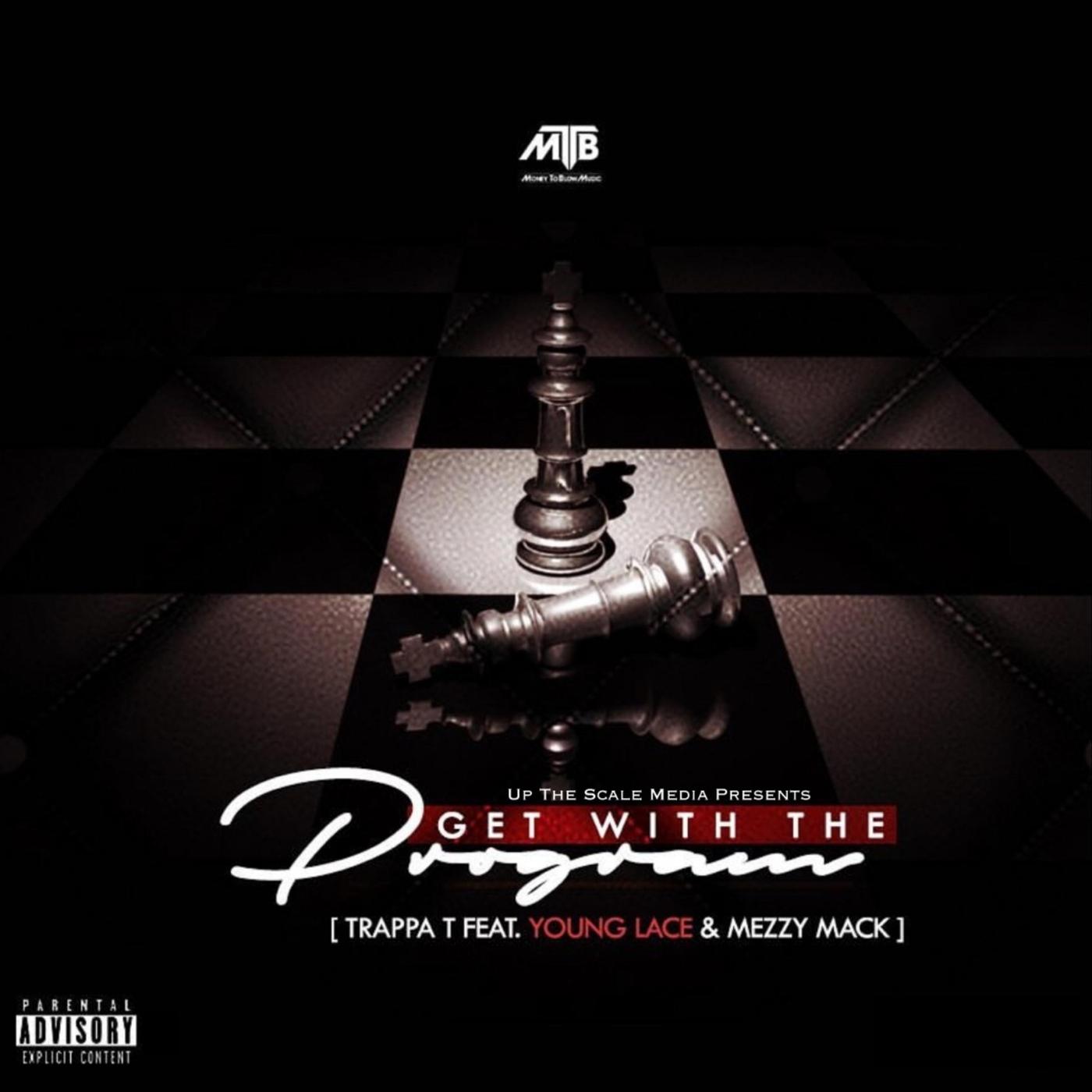 Get with the Program (feat. Young Lace & Meezy Mack)