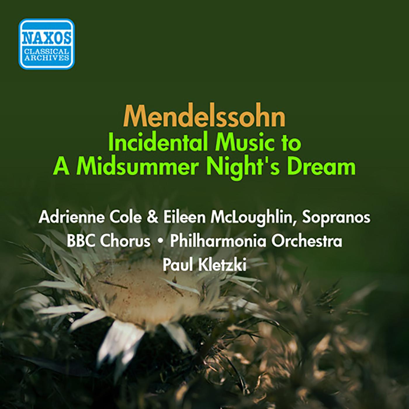 MENDELSSOHN, F: Midsummer Night's Dream (A) (excerpts) (Kletzki) (1954)