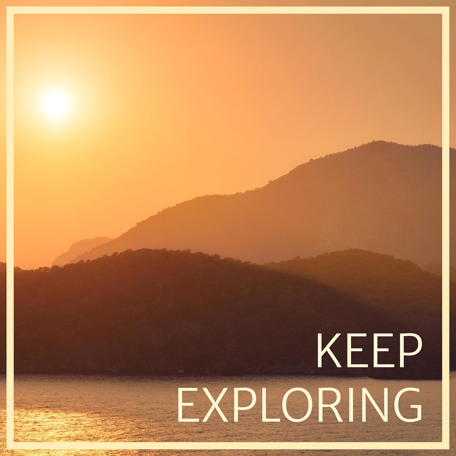 Keep Exploring专辑