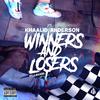 Khaalid Anderson - Winners And Losers