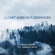 Light and Wilderness (feat. Jordan Critz)