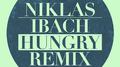 Hungry (Niklas Ibach Remix)专辑