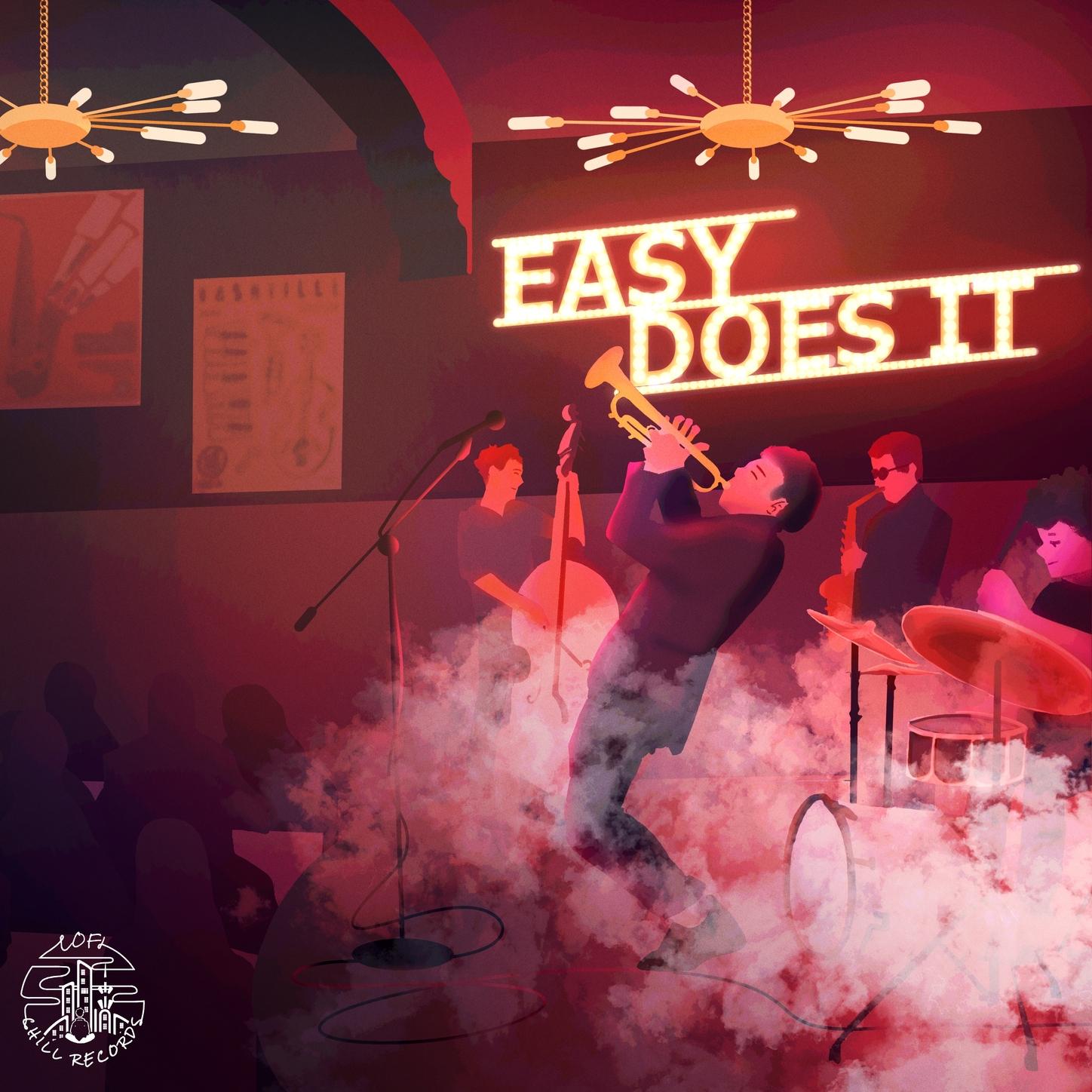 Easy Does It