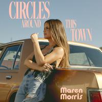 Maren Morris - Circles Around This Town (Pr Instrumental) 无和声伴奏