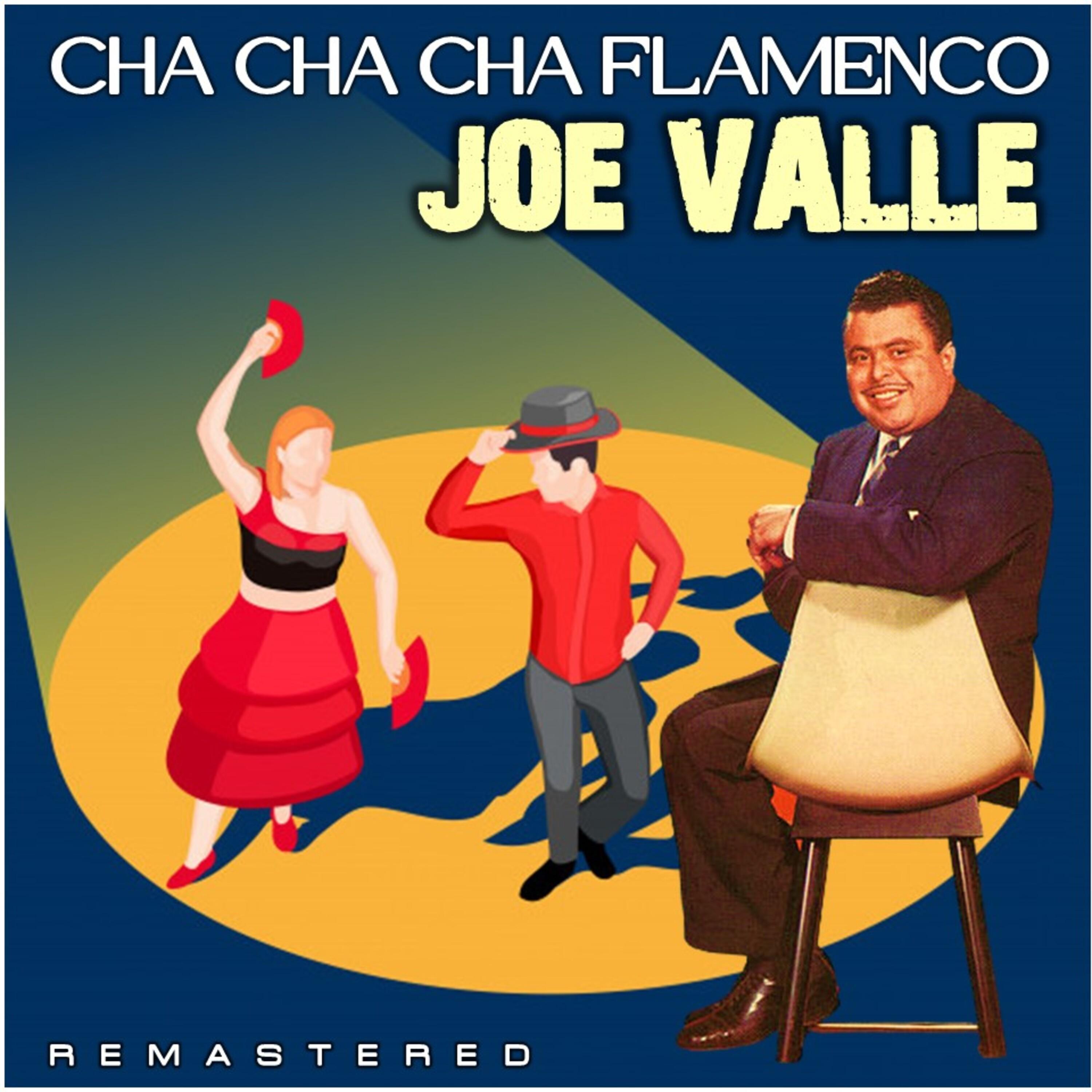 Cha cha cha Flamenco (Remastered)