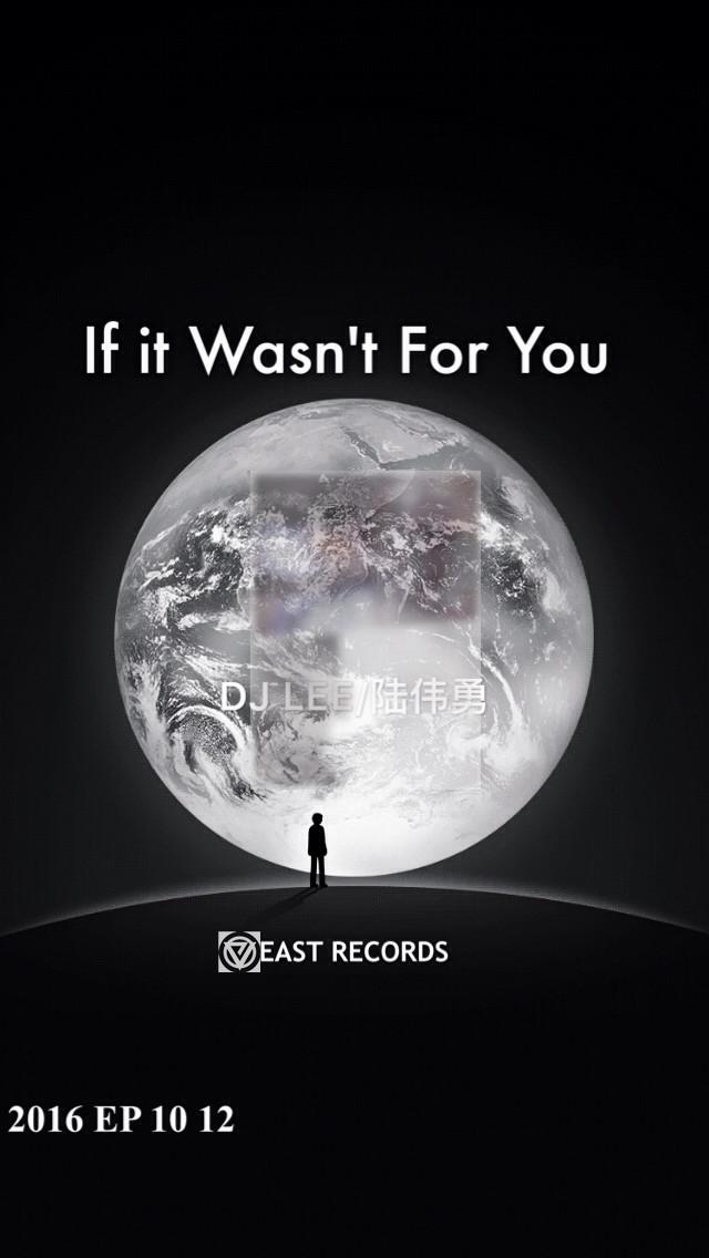 If It Wasn't For You专辑