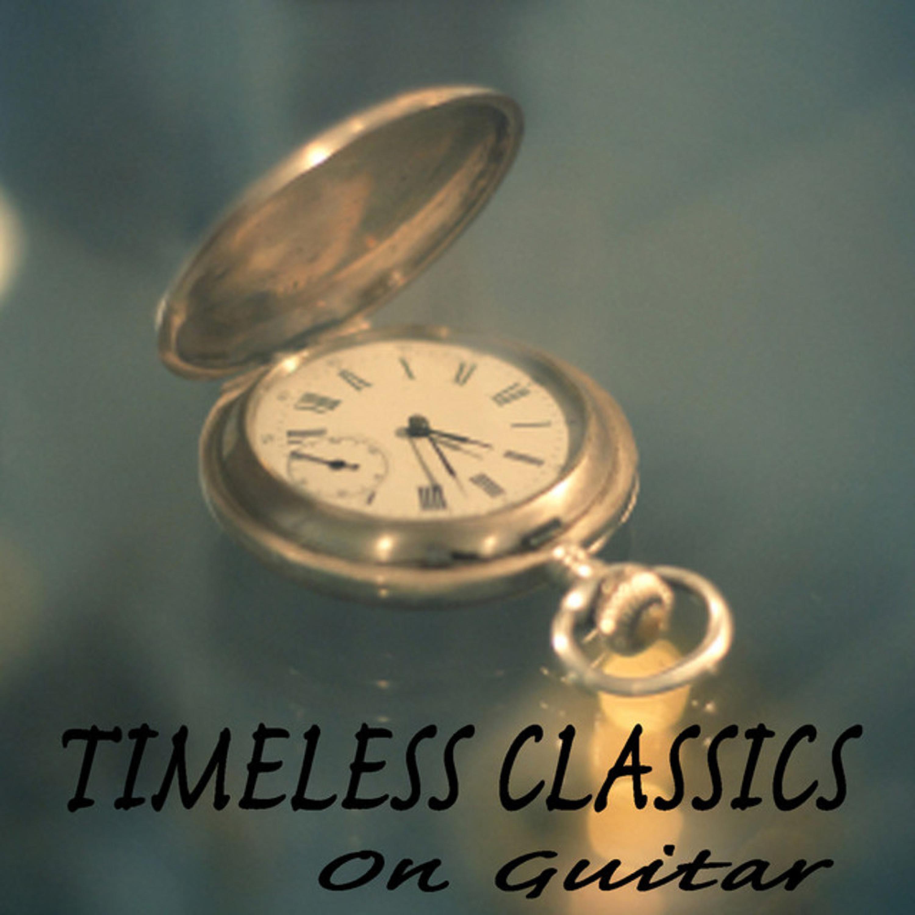 Timeless Classics on Guitar