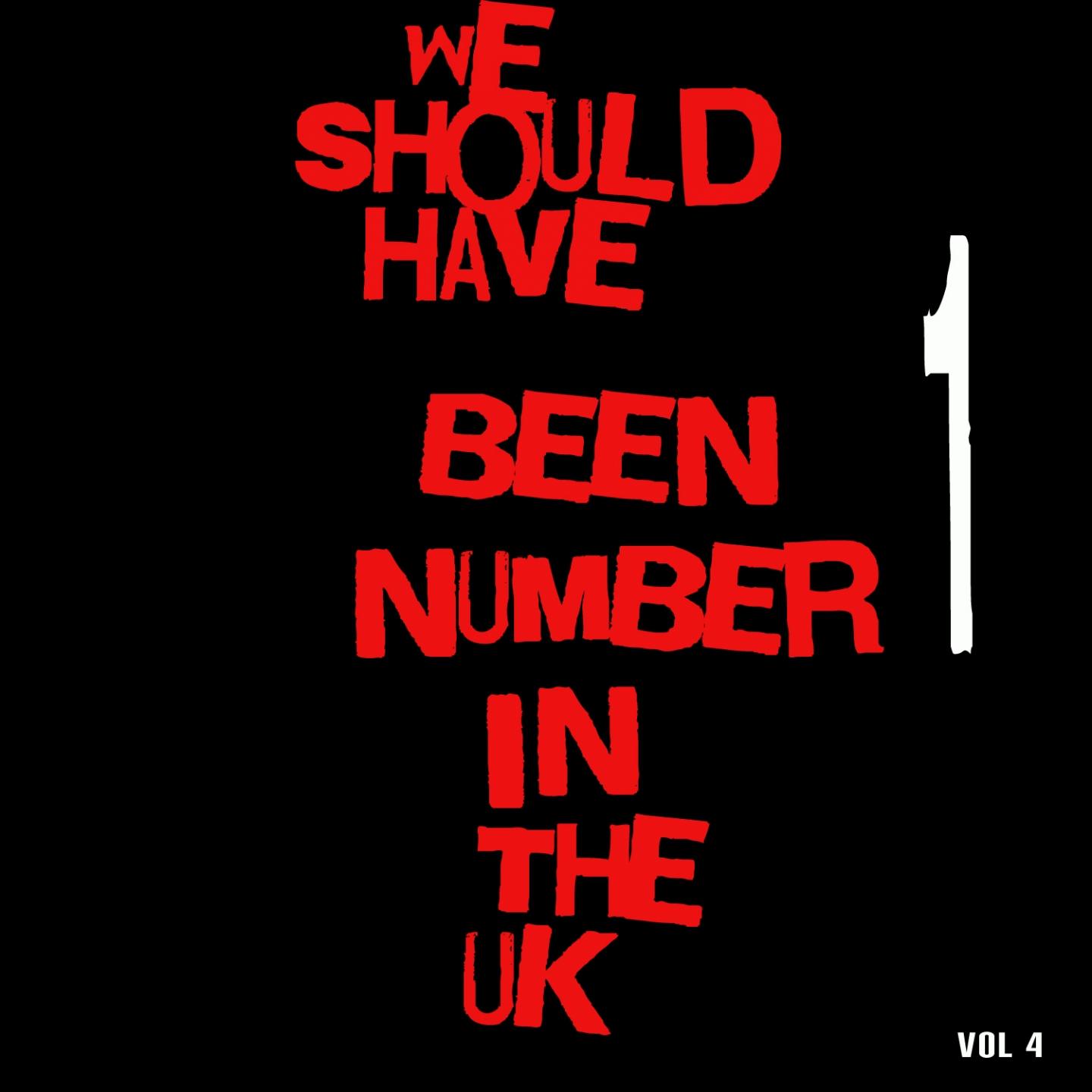 We Should Have Been Number 1 in the UK, Vol. 4专辑