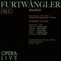 Furtwängler - Opera Live, Vol.3专辑
