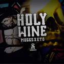 Holy Wine专辑