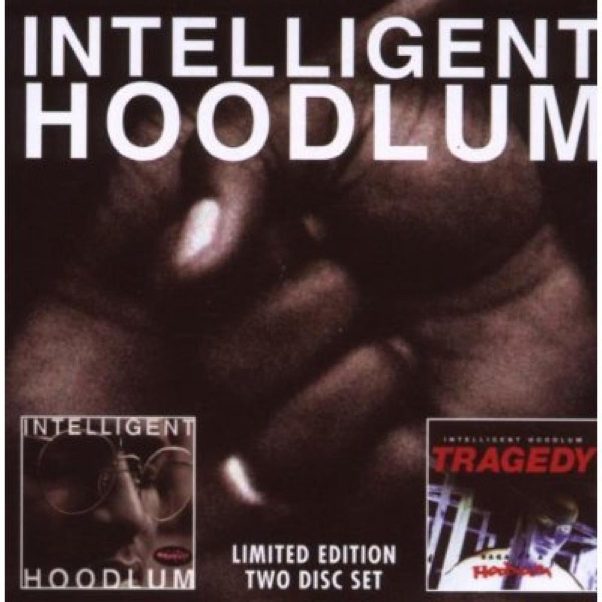 Intelligent Hoodlum / Saga Of A Hoodlum