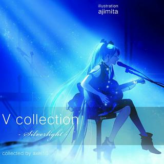 V collection -Silverlight-