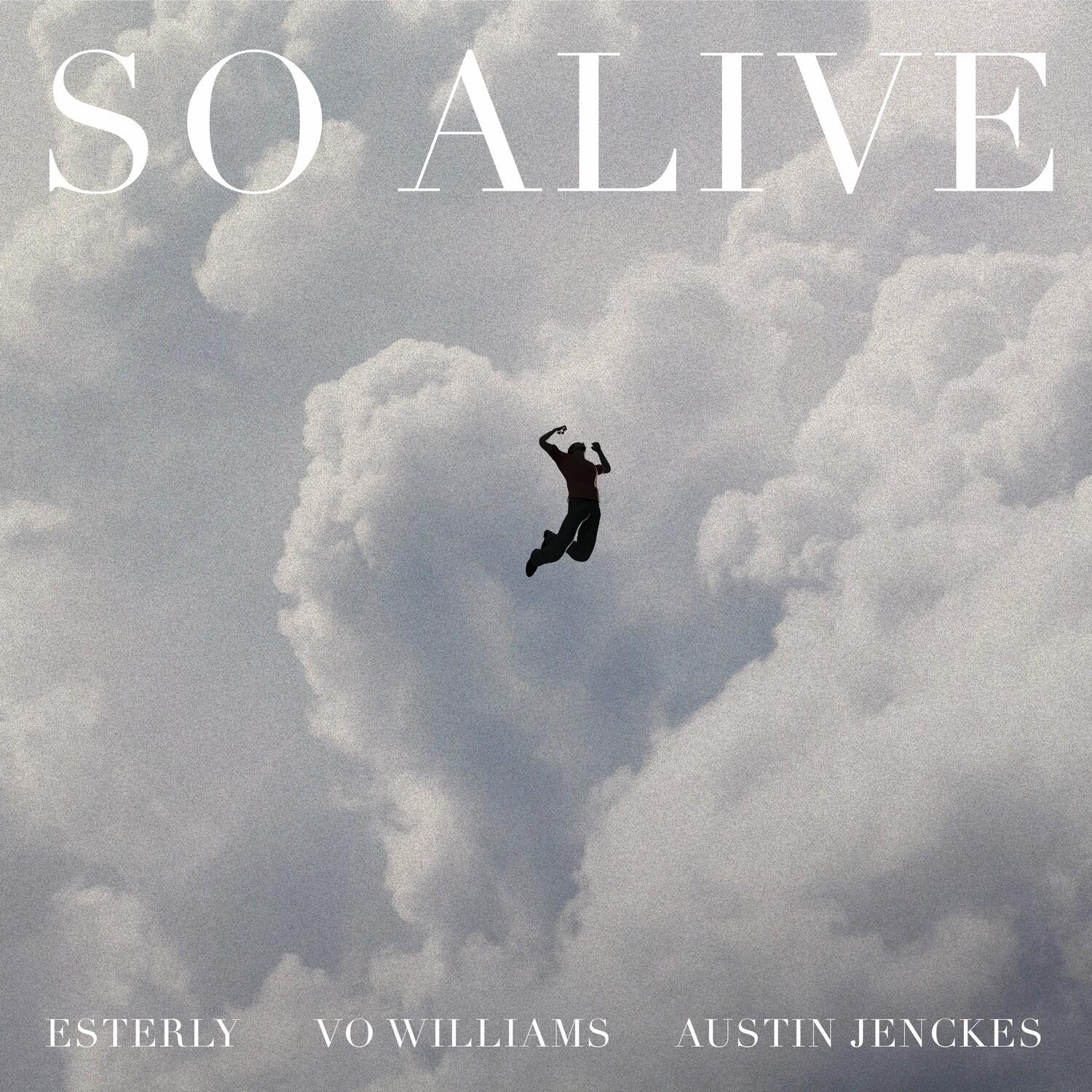 So Alive