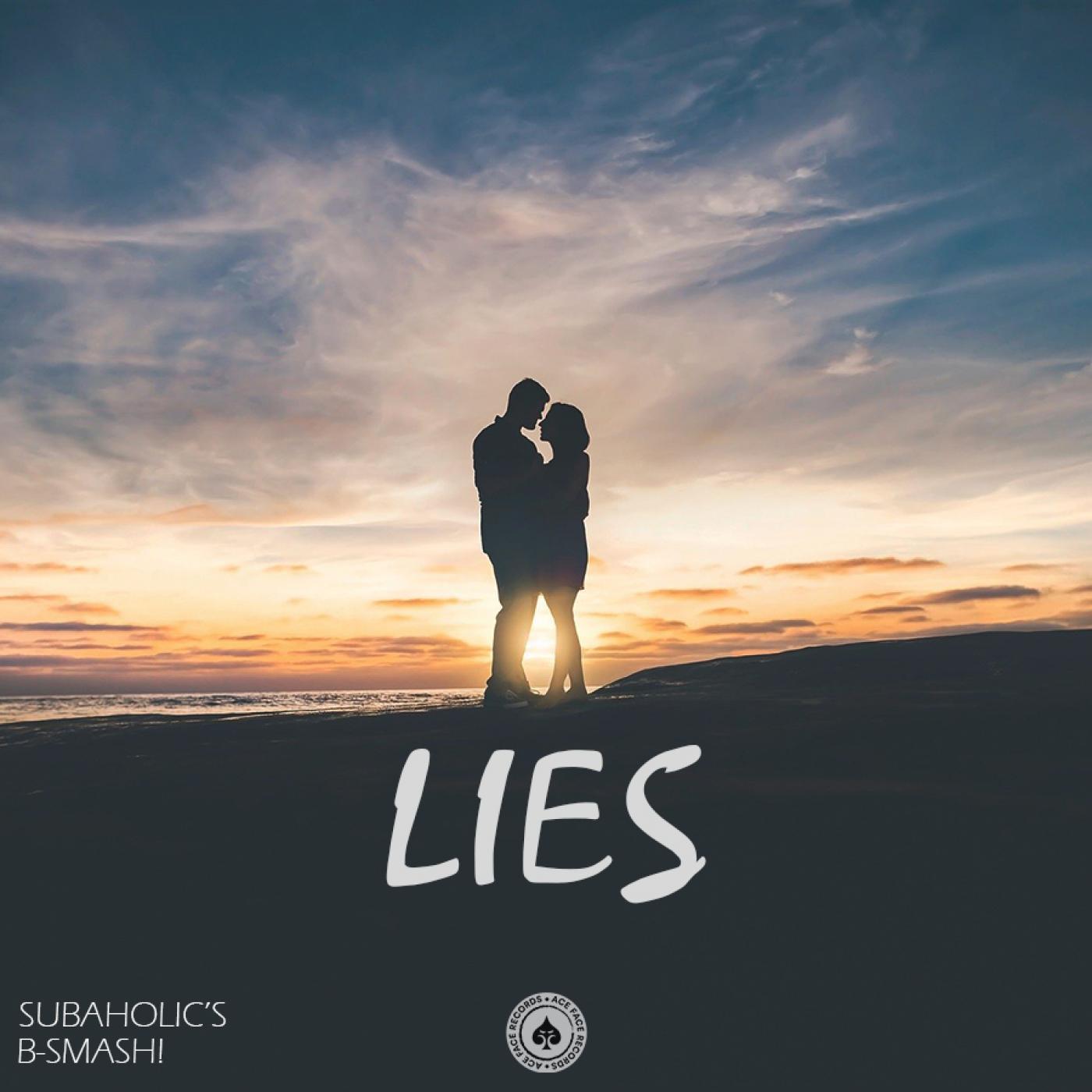 Lies (feat. B-Smash!)
