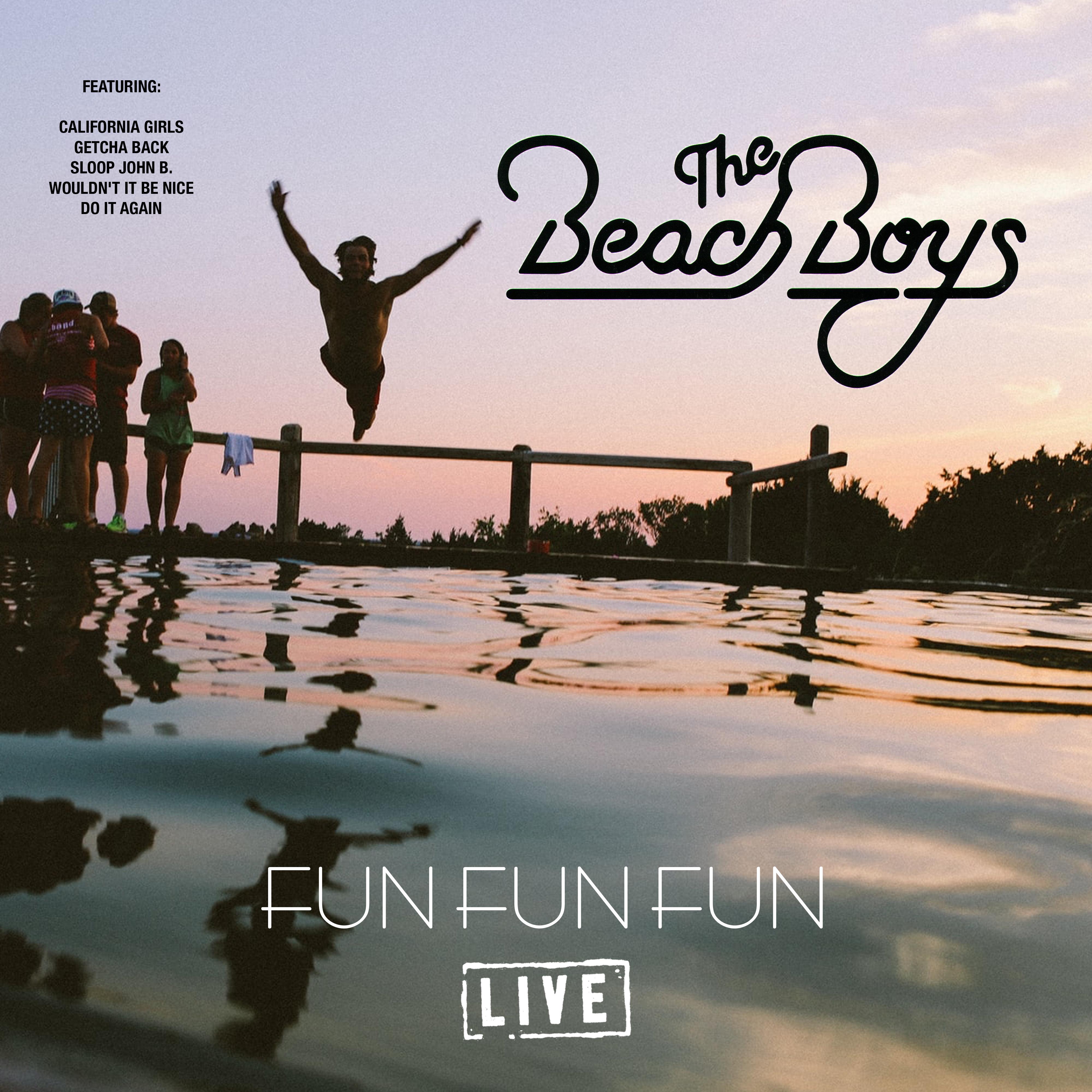 Fun Fun Fun (Live)