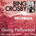 Going Hollywood (Bing in Hollywood 1933 - 1934)专辑