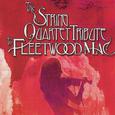 The String Quartet Tribute to Fleetwood Mac