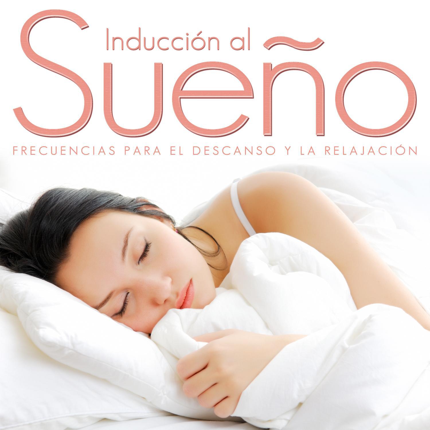 Inducción al Sueño. Frecuencias para el Descanso y la Relajación专辑