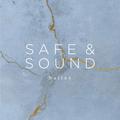 Safe & Sound