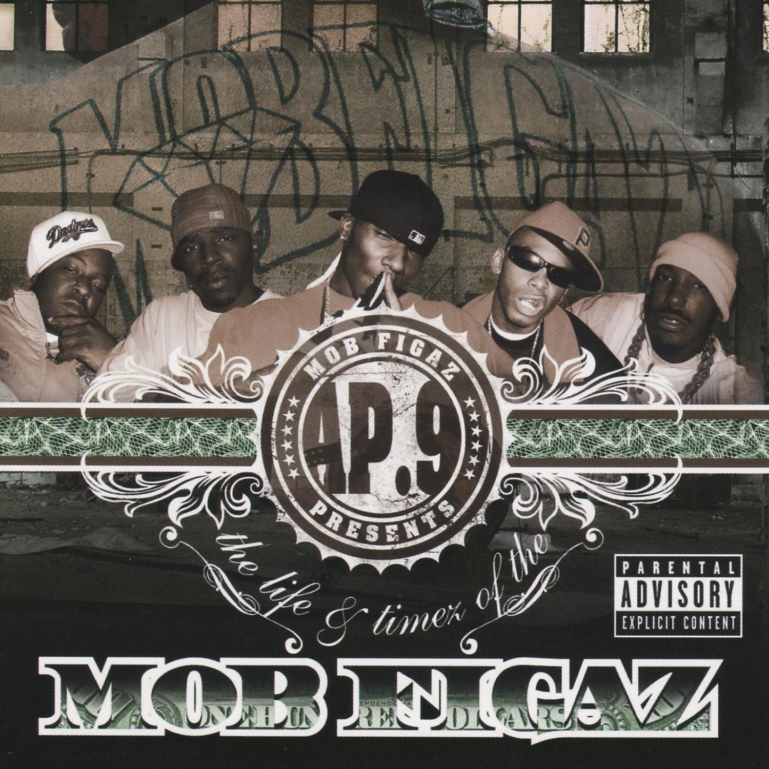 The Life and Timez of the Mob Figaz