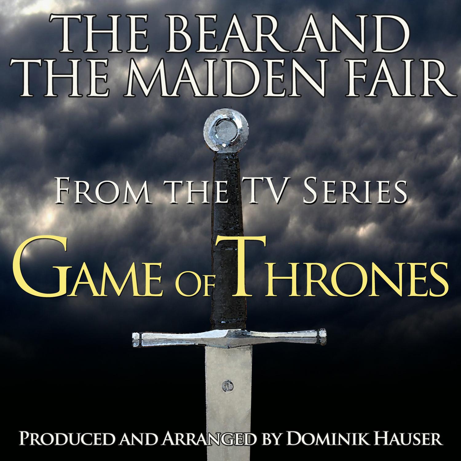 "The Bear and the Maiden Fair" (From the Original Score To "Game of Thrones")专辑