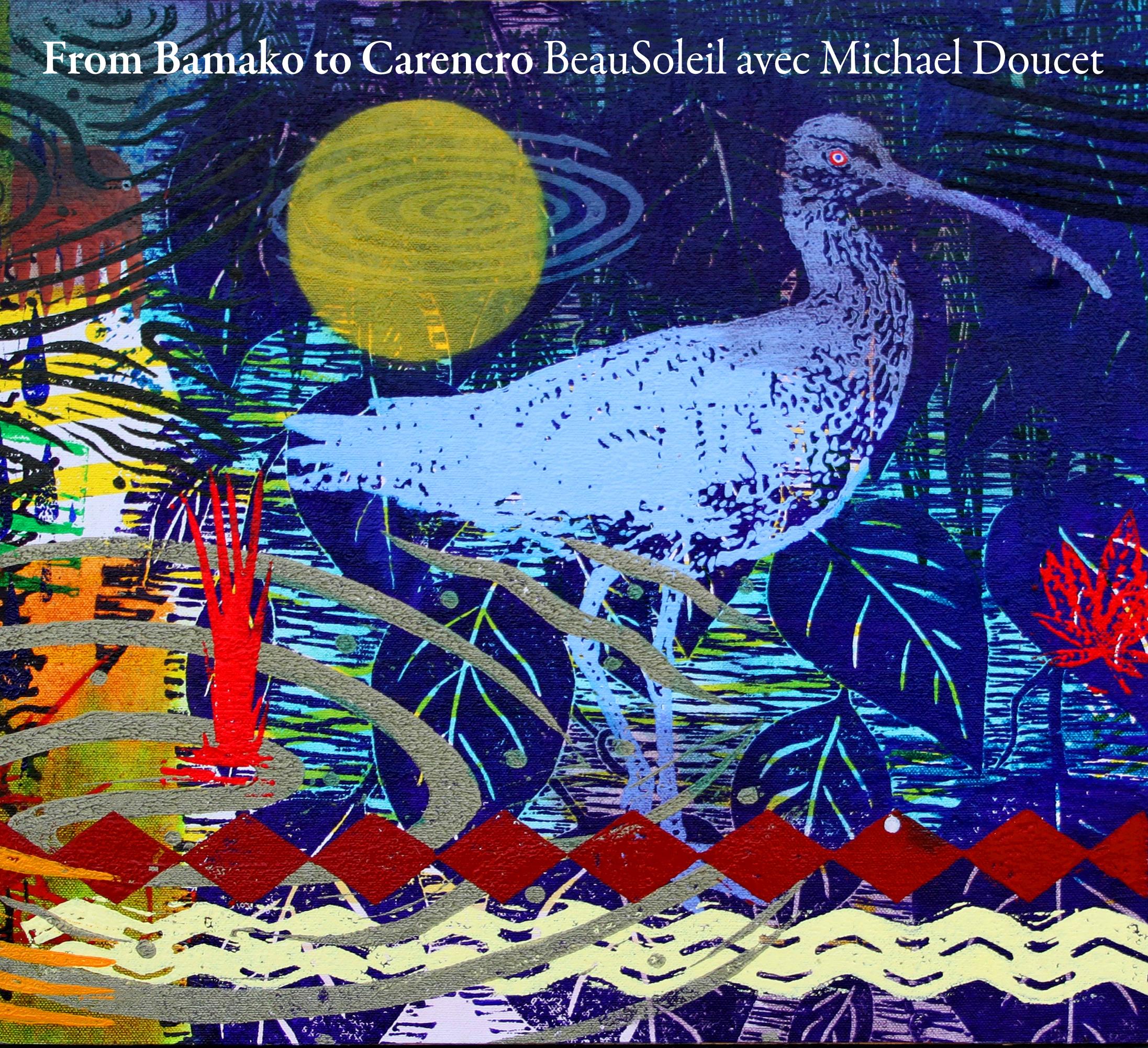 From Bamako to Carencro