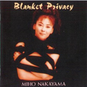 BLANKET PRIVACY专辑