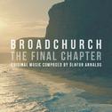 Broadchurch - The Final Chapter (Music From The Original TV Series)专辑