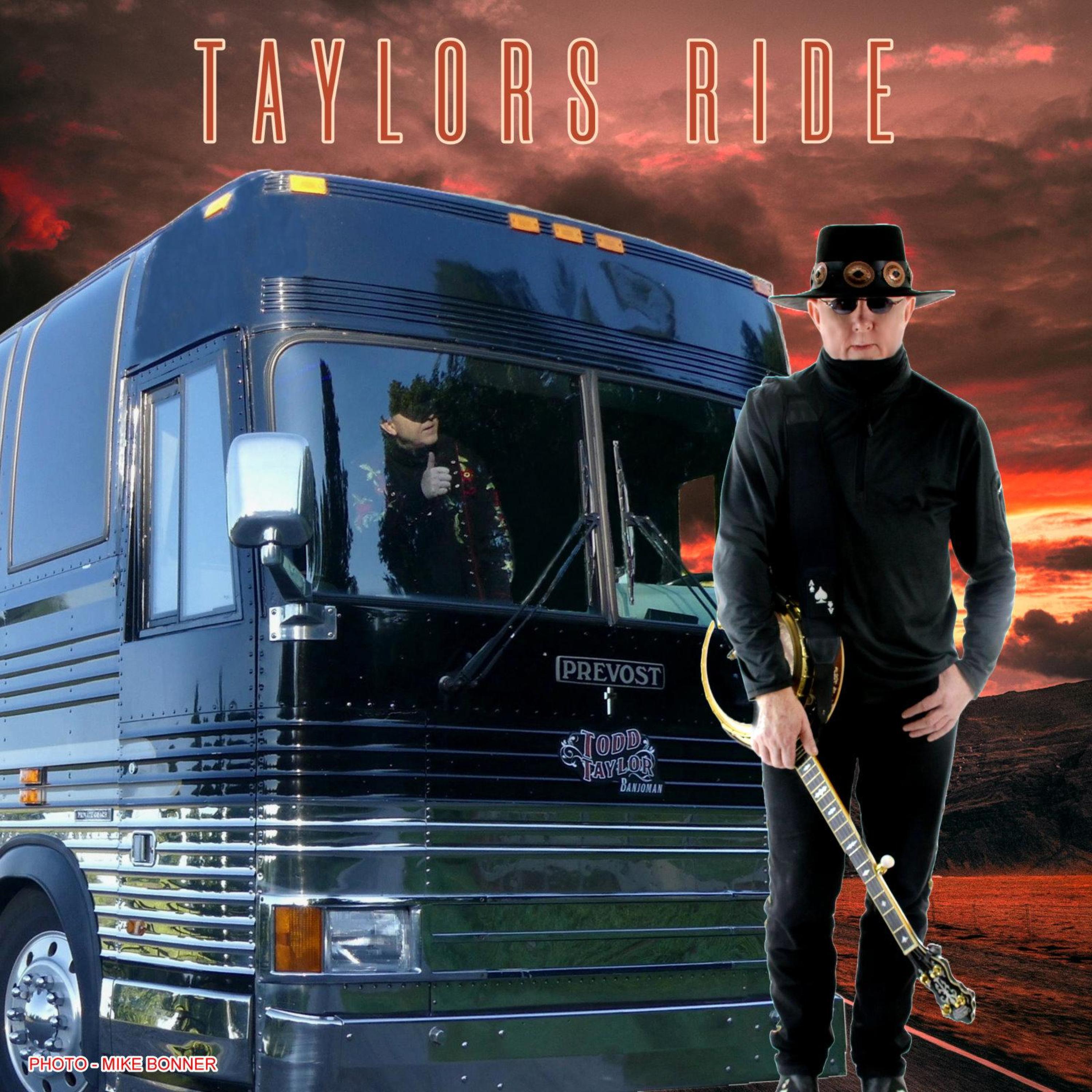 Todd Taylor - Taylors Ride