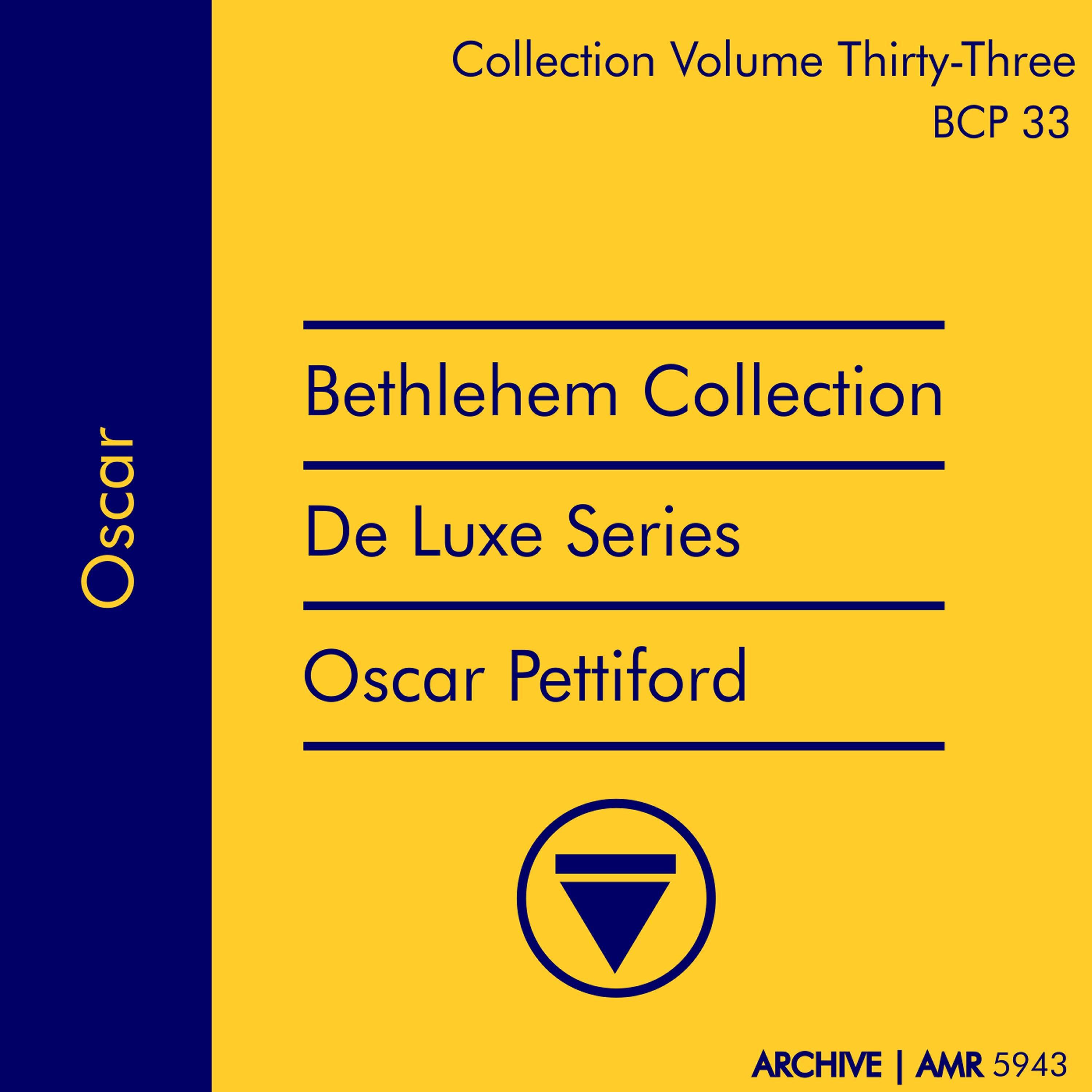 Deluxe Series Volume 33 (Bethlehem Collection): Oscar