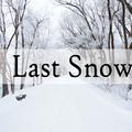 Last Snow