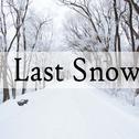 Last Snow专辑