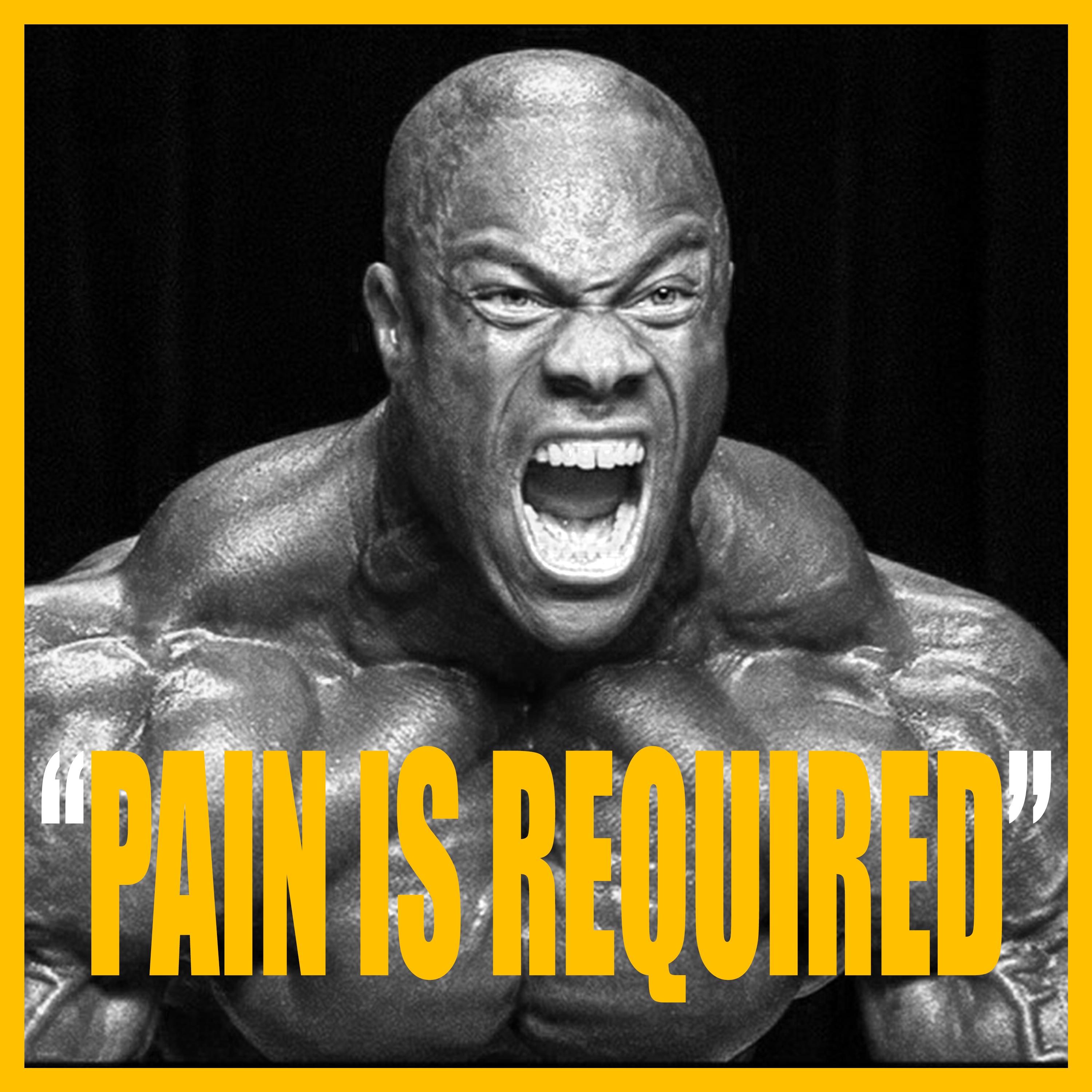 PAIN IS REQUIRED