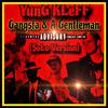 Yung Kleff - Gangsta & A Gentleman (Solo Version)