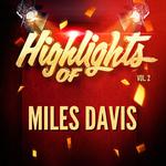 Highlights of Miles Davis, Vol. 2专辑