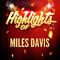 Highlights of Miles Davis, Vol. 2专辑