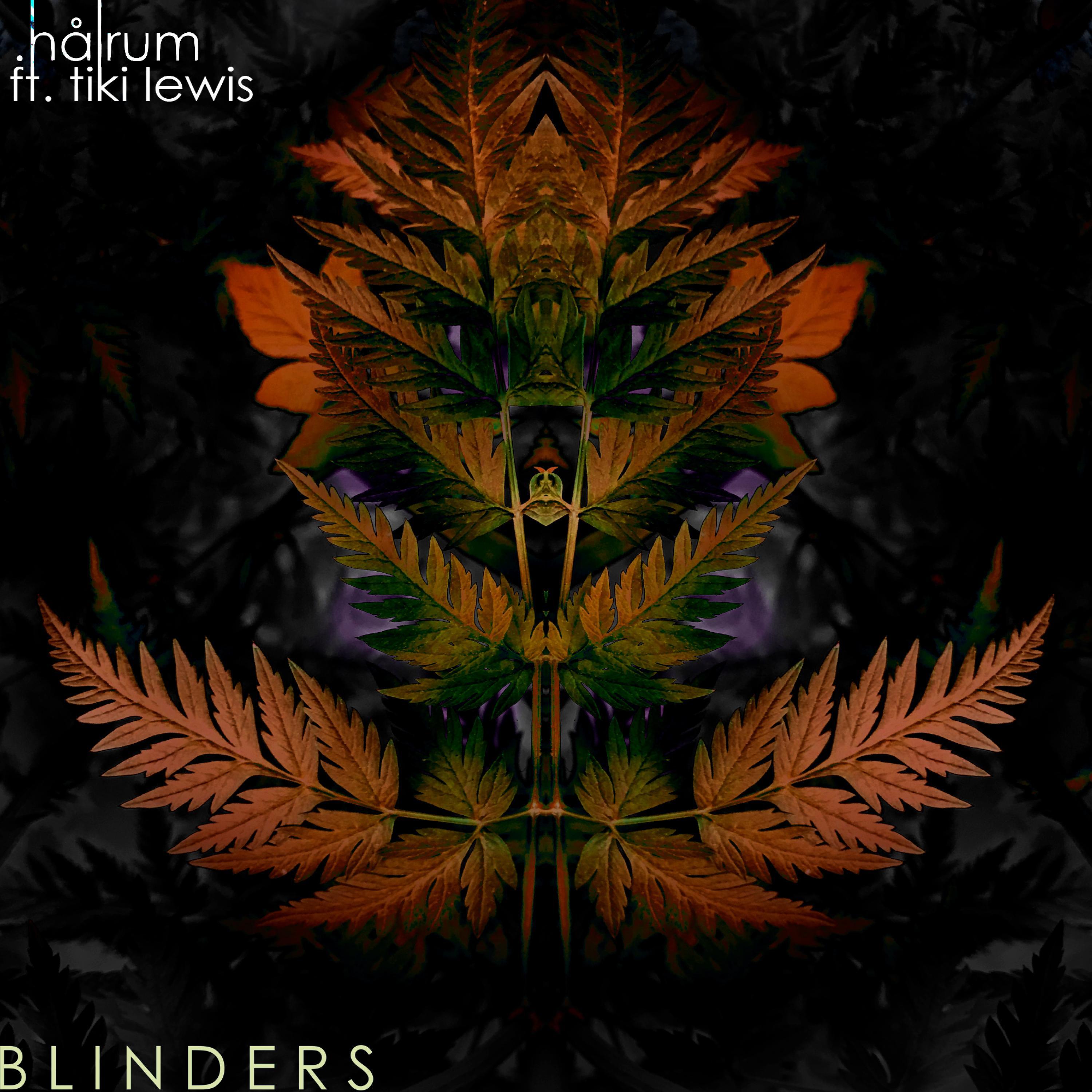 Blinders (feat. Tiki Lewis)